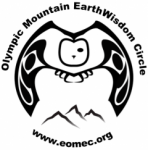 Llyn Roberts and the Olympic Mountain EarthWisdom Circle&nbsp;-&nbsp;Connecting people with nature's healing forces, and encouraging a sacred and responsible relationship with the Earth.
